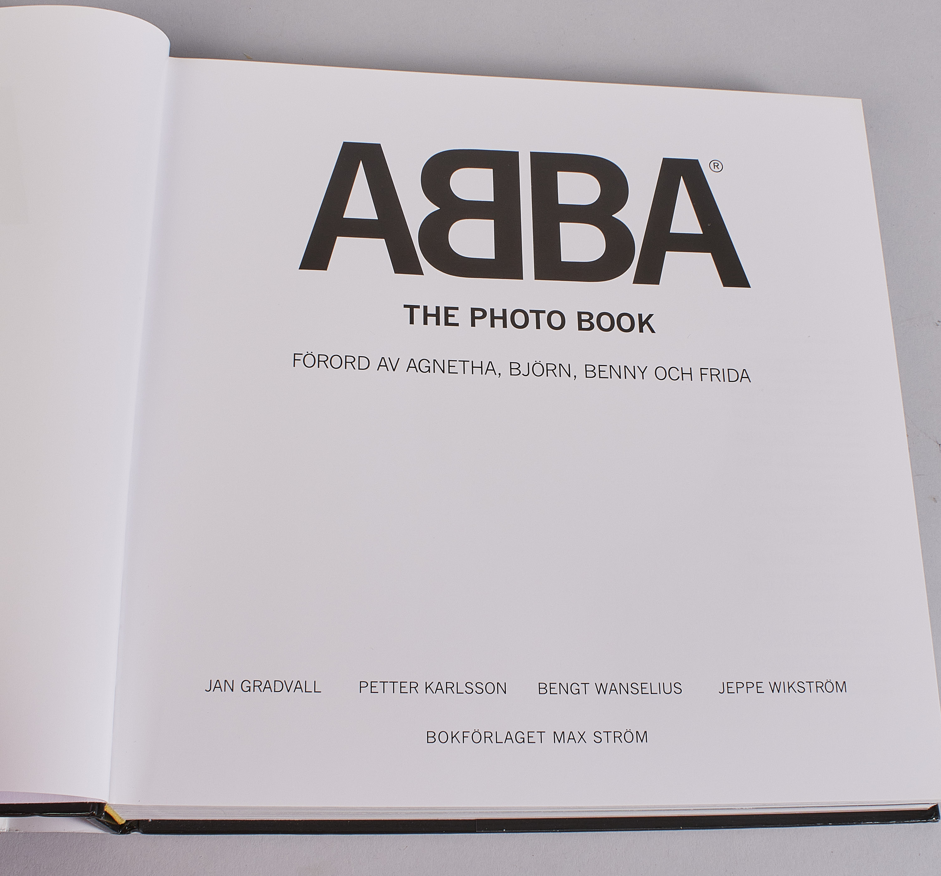 Bokverk, "ABBA: The Photo Book", Jan Gradvall Med Flera. Björn Ulvaeus ...